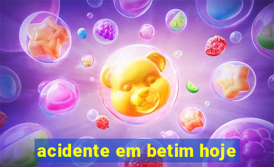 acidente em betim hoje